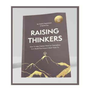 Raising Thinkers